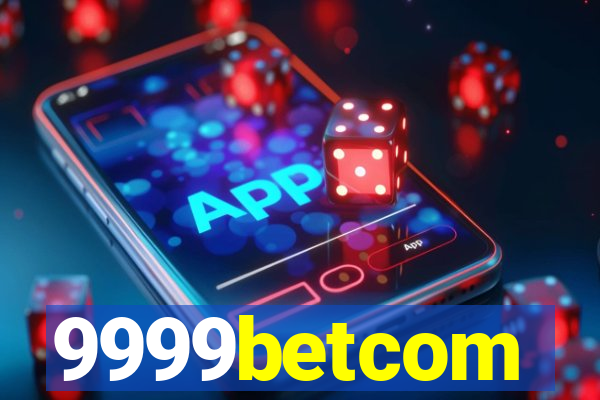 9999betcom