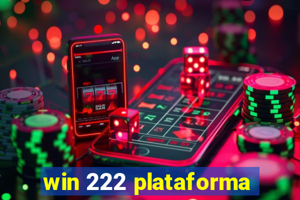 win 222 plataforma