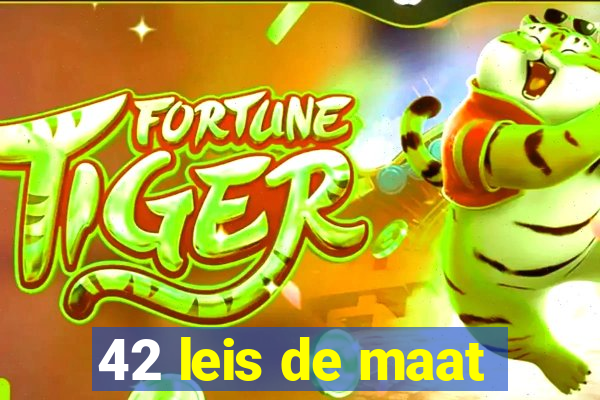 42 leis de maat