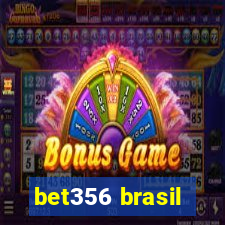 bet356 brasil