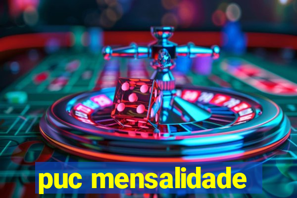 puc mensalidade