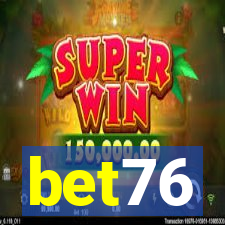 bet76