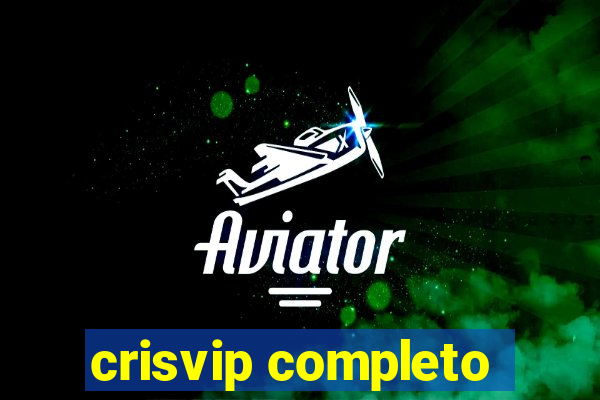 crisvip completo