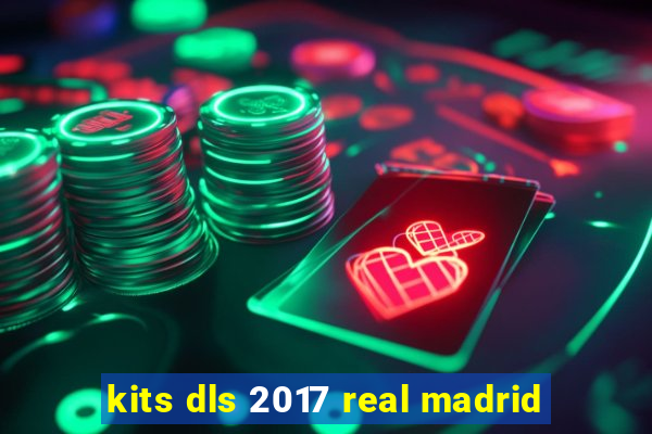 kits dls 2017 real madrid