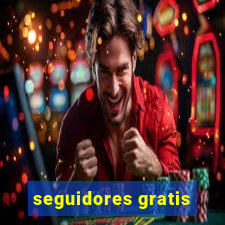 seguidores gratis