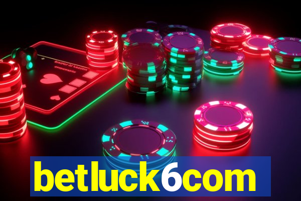 betluck6com