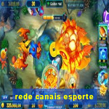 rede canais esporte