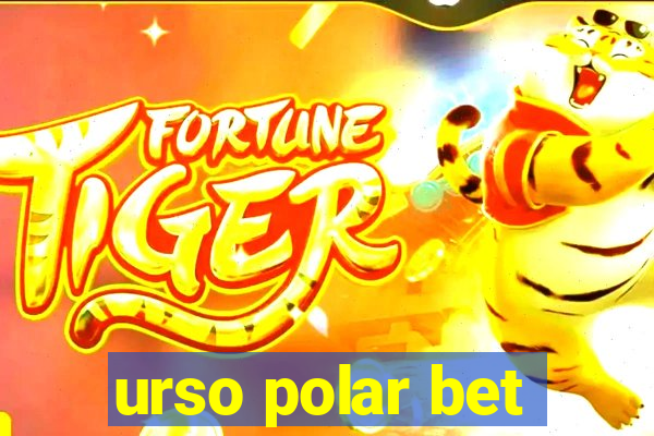 urso polar bet