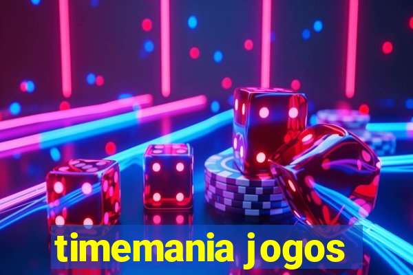 timemania jogos