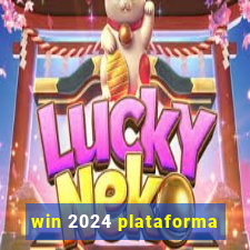 win 2024 plataforma