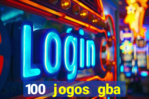 100 jogos gba download pt-br