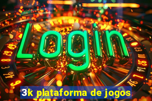 3k plataforma de jogos