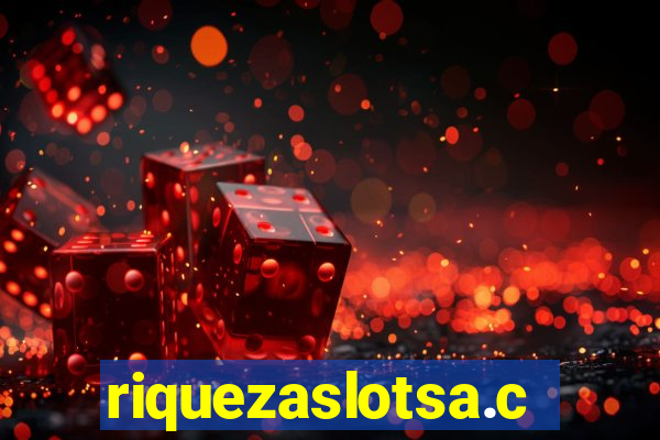 riquezaslotsa.com