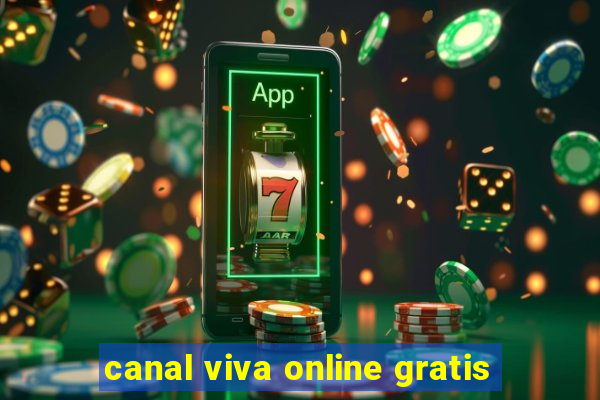 canal viva online gratis