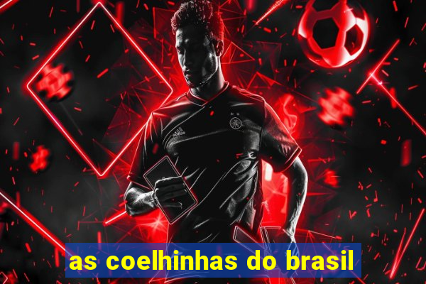 as coelhinhas do brasil