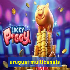 uruguai multicanais