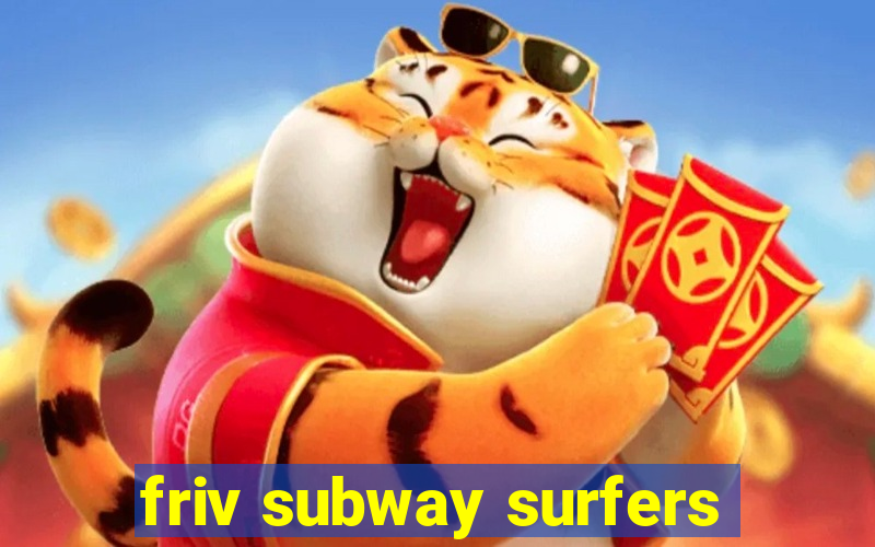 friv subway surfers