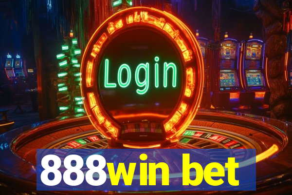 888win bet