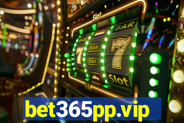 bet365pp.vip