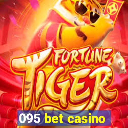 095 bet casino