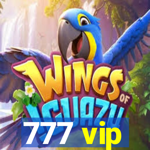 777 vip