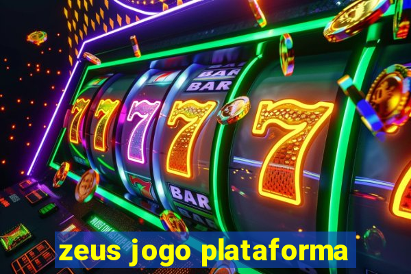 zeus jogo plataforma