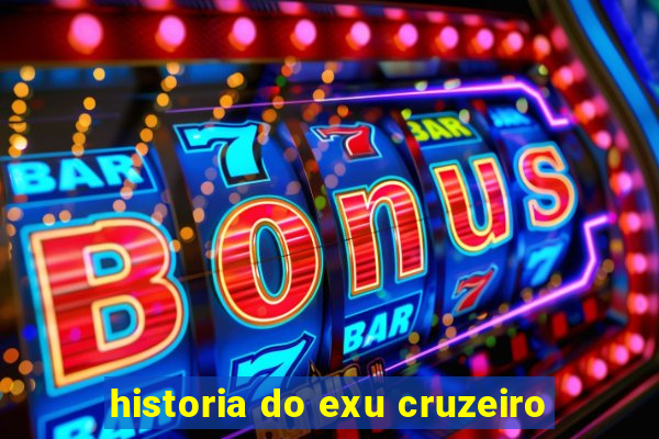 historia do exu cruzeiro