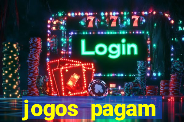 jogos pagam dinheiro de verdade