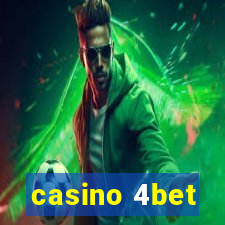 casino 4bet