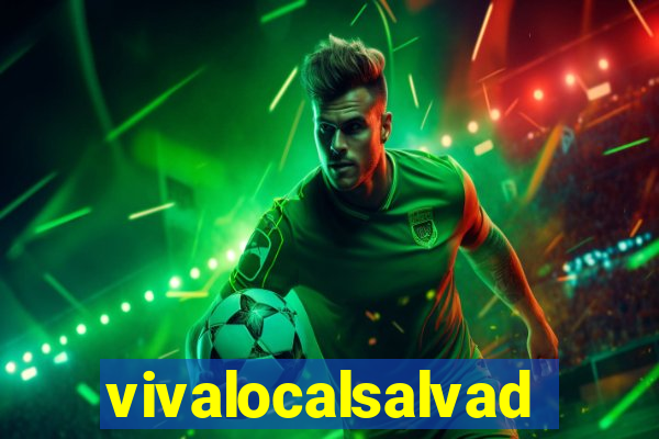 vivalocalsalvador