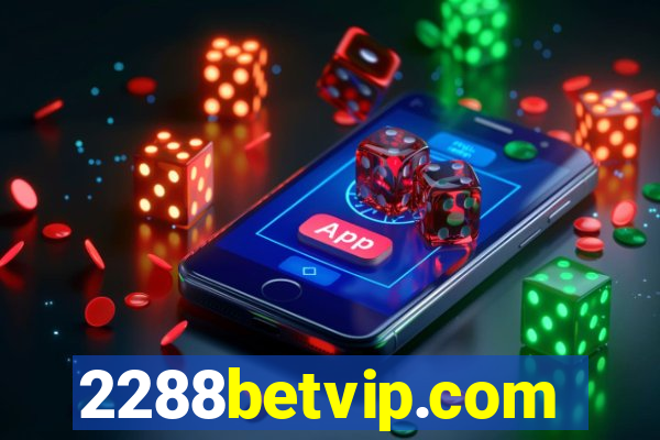 2288betvip.com