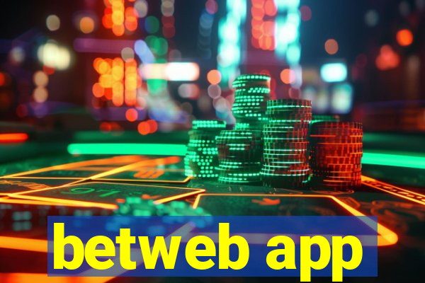 betweb app