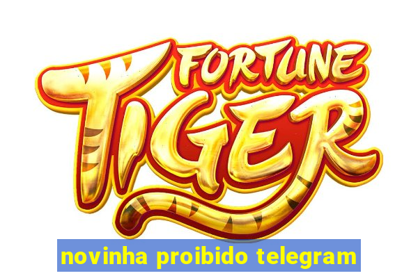 novinha proibido telegram