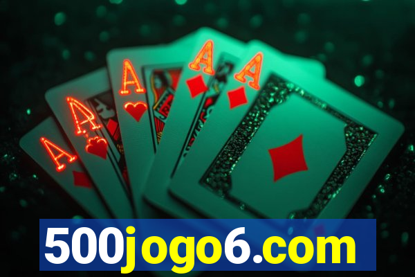 500jogo6.com