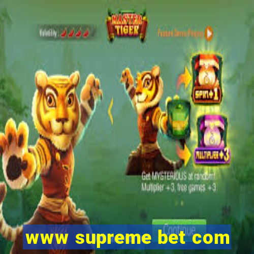 www supreme bet com