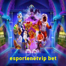 esportenetvip bet