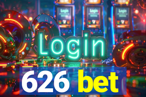 626 bet