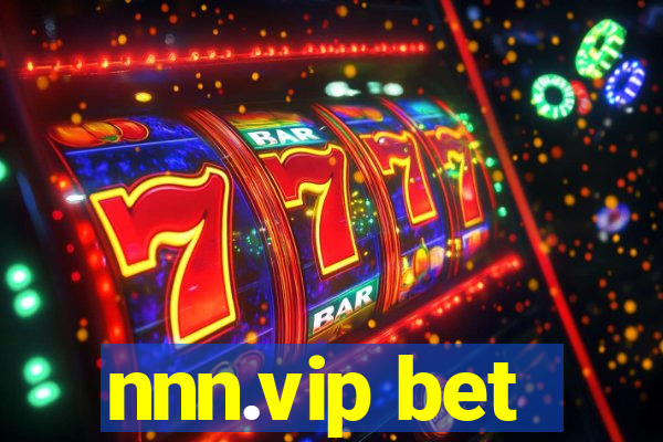 nnn.vip bet