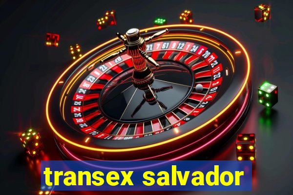 transex salvador