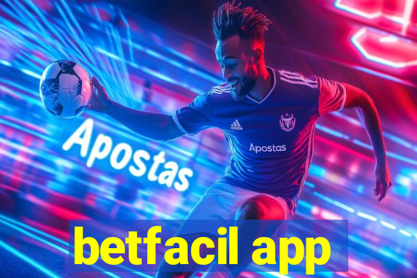 betfacil app