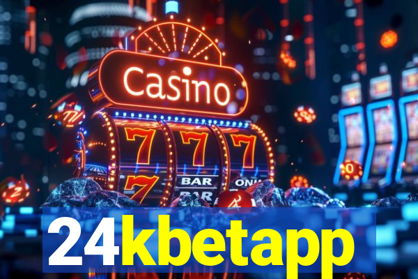 24kbetapp