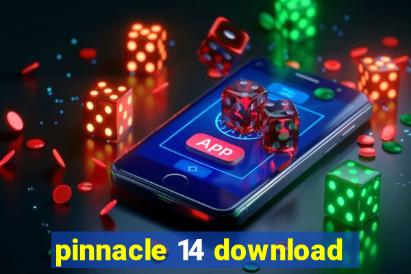 pinnacle 14 download