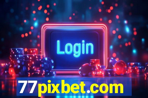 77pixbet.com