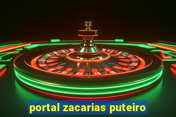 portal zacarias puteiro