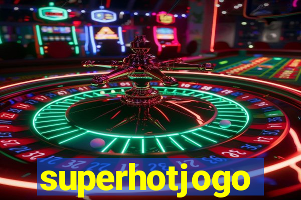 superhotjogo