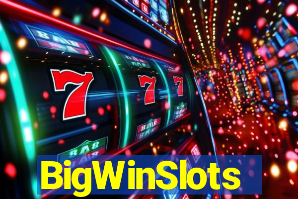 BigWinSlots