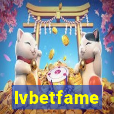 lvbetfame