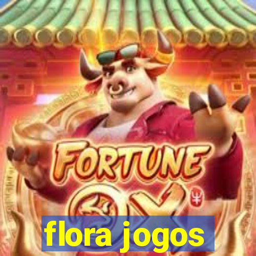 flora jogos