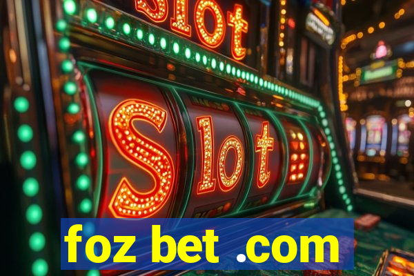 foz bet .com