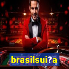 brasilsui?a